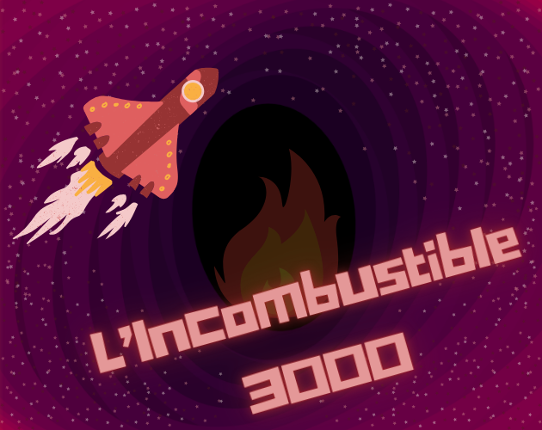 L’Incombustible 3000 Game Cover