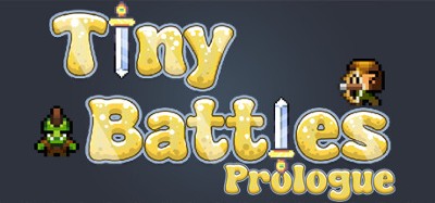 Tiny Battles: Prologue Image
