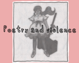 Poetry and Violence Image