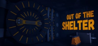 Out Of The Shelter Image