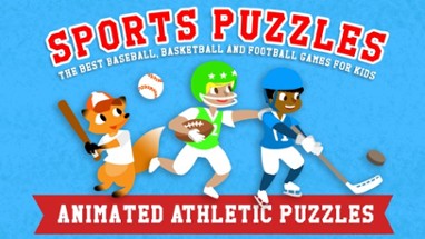 Sports Puzzles for Kids - The Best Baseball, Basketball, Soccer and Football Games with Boys, Girls and Animals! Image
