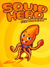 Squid Hero for Kinect Image