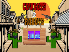 Cowbots and Roboys Image