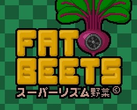 FAT BEETS Image