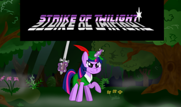 MLP: Strike of Twilight Image