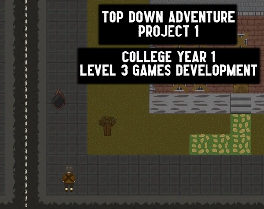Top Down Adventure - Project 1 Game Cover