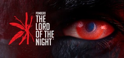 THE LORD OF THE NIGHT: Pombero Reborn Image