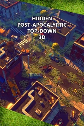 Hidden Post-Apocalyptic Top-Down 3D Game Cover