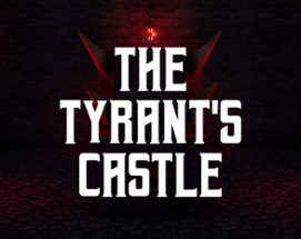 The Tyrant's Castle Image