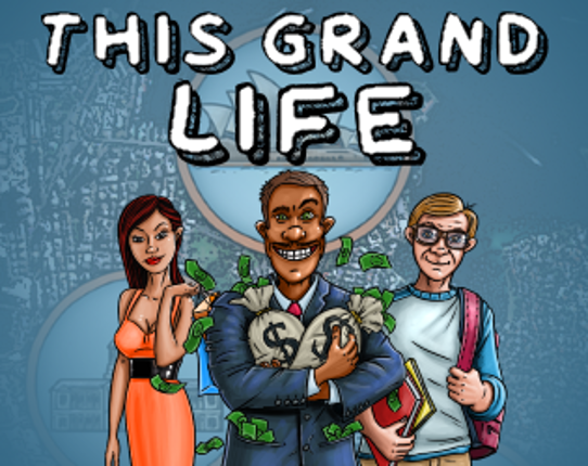 This Grand Life Game Cover