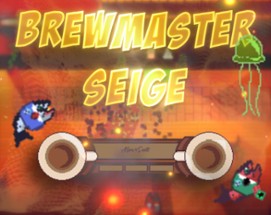 Brewmaster Seige Image