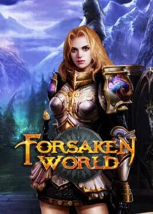 Forsaken World Game Cover