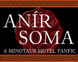 Anír Soma (Minotaur Hotel Fanfic) Image