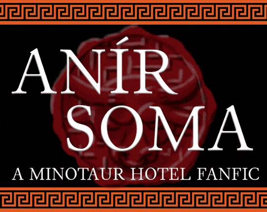 Anír Soma (Minotaur Hotel Fanfic) Game Cover