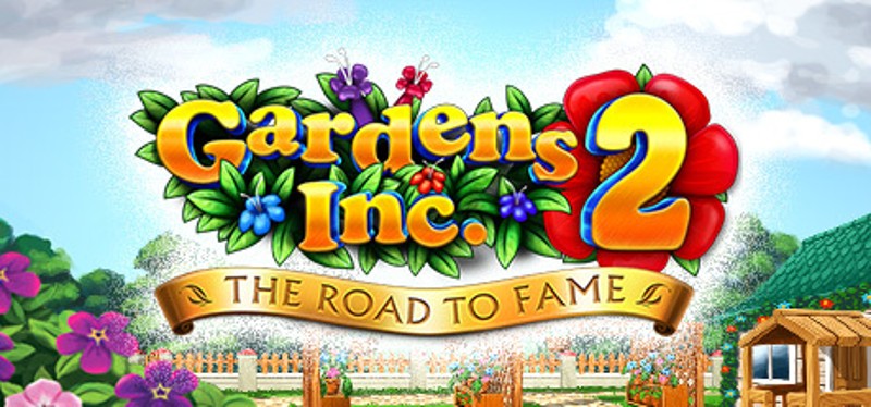 Gardens Inc. 2: The Road to Fame Game Cover