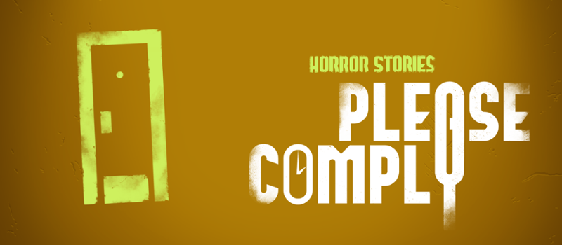Horror Stories: PLEASE COMPLY Game Cover