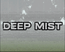 Deep Mist Image