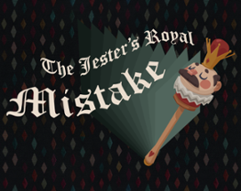 The Jester's Royal Mistake Image