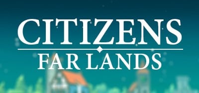 Citizens: Far Lands Image