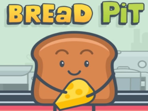 Bread Pit Game Cover