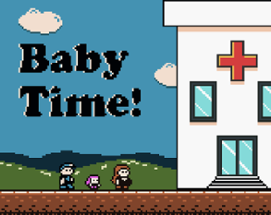 Baby Time! Image