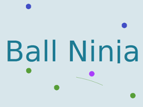 Ball Ninja Image