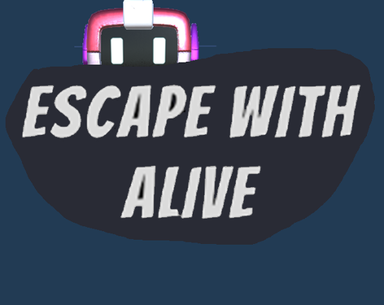 Escape With Alive Game Cover