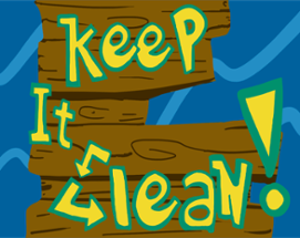 Keep it Clean! Image