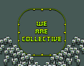We Are Collective Image