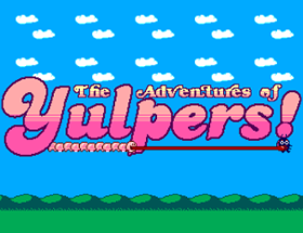The Adventures of Yulpers! Image