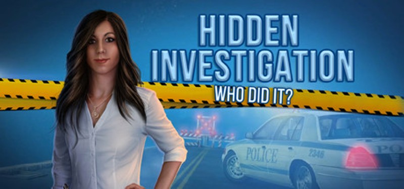 Hidden Investigation: Who did it? Game Cover