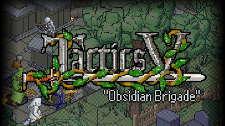 Tactics V: "Obsidian Brigade" Game Cover