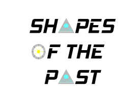 Shapes of the Past Image