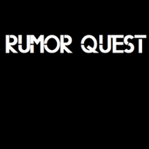 Rumor Quest Image