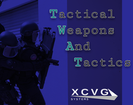 Tactical Weapons And Tactics Image