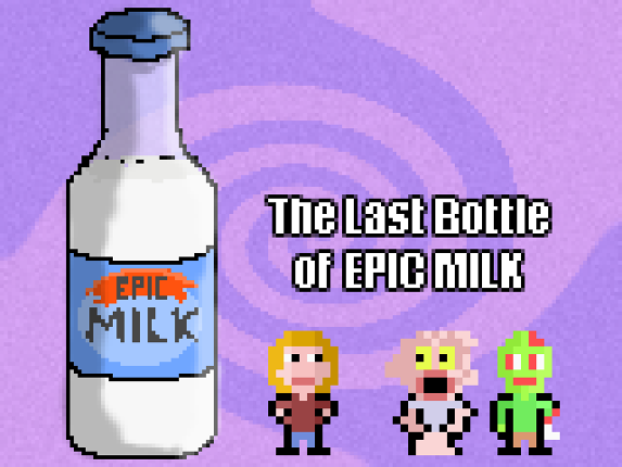 The Last Bottle Of Epic Milk Game Cover