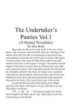 The Undertaker's Panties Vol.1 (Hentai Novelette) Image