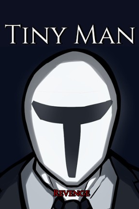 Tiny Man's Revenge Game Cover
