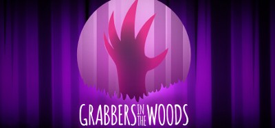 Grabbers in the Woods Image