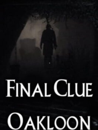 Final Clue Oakloon Game Cover