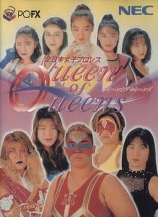 Zen-Nippon Joshi Pro Wrestling: Queen of Queens Game Cover