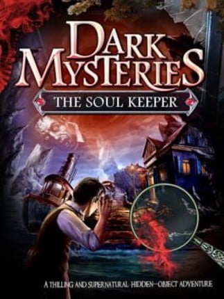 Dark Mysteries: The Soul Keeper Game Cover