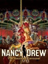 Nancy Drew: The Haunted Carousel Image