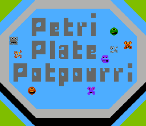 Petri Plate Potpourri Game Cover