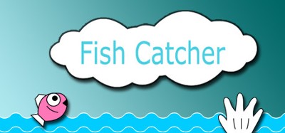 Fish Catcher Image
