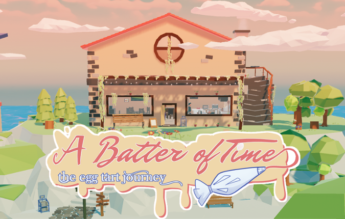 A Batter of Time: The Egg Tart Journey Game Cover