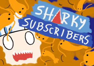 Sharky Subscribers Image