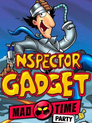 Inspector Gadget: Mad Time Party Game Cover