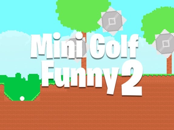 Mini Golf Funny 2 Game Cover