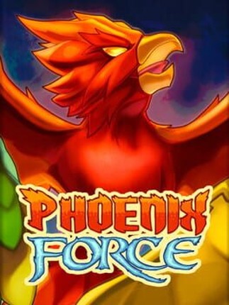 Phoenix Force Game Cover